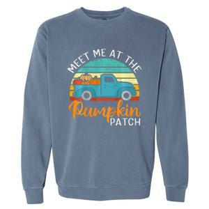 Meet Me at The Pumpkin Patch Thanksgiving Fall Garment-Dyed Sweatshirt