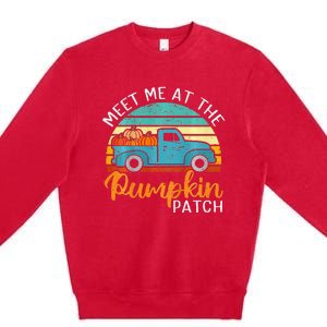 Meet Me at The Pumpkin Patch Thanksgiving Fall Premium Crewneck Sweatshirt