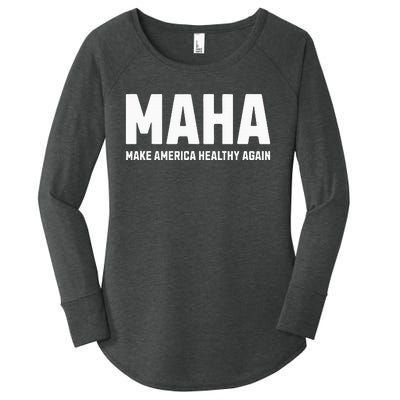 Maha Make America Healthy Again Women's Perfect Tri Tunic Long Sleeve Shirt