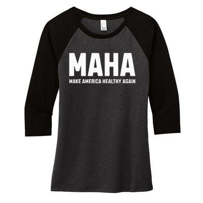 Maha Make America Healthy Again Women's Tri-Blend 3/4-Sleeve Raglan Shirt