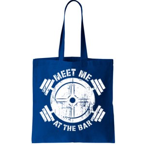 Meet Me At The Bar Funny Gym Workout Quote Gift Tote Bag