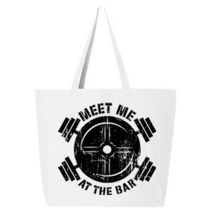 Meet Me At The Bar Funny Gym Workout Quote Gift 25L Jumbo Tote