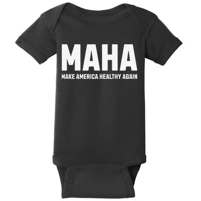 Maha Make America Healthy Again Gift Baby Bodysuit