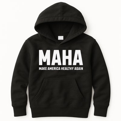 Maha Make America Healthy Again Gift Kids Hoodie