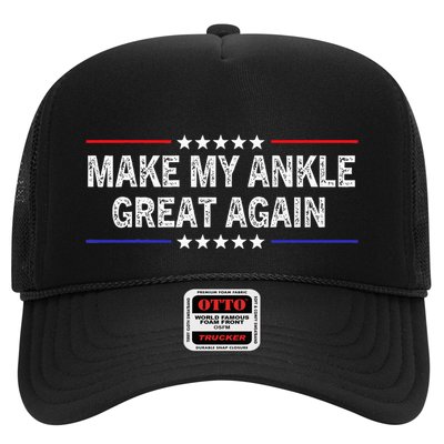 Make My Ankle Great Again Funny Surgery Injury Recovery Trucker Hat