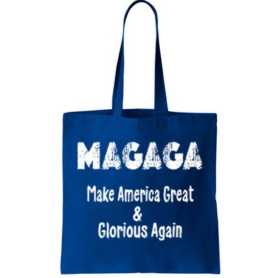 Magaga Make America Great And Glorious Again Gift Tote Bag