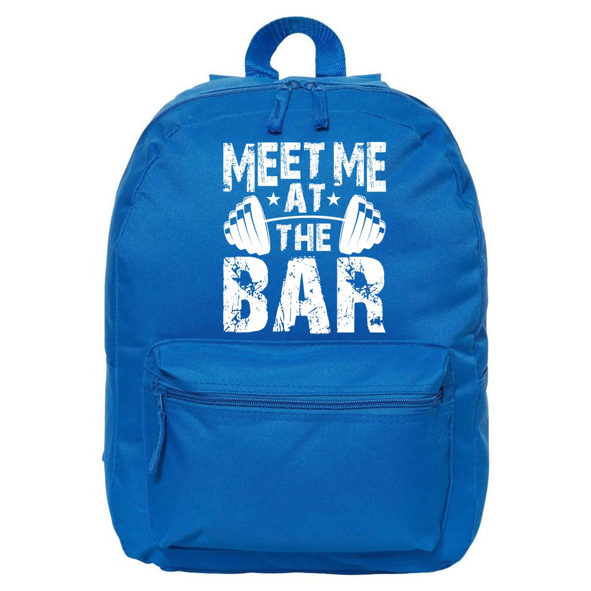 Meet Me At The Bar Funny Gift Weightlifter Bodybuilder Gym Gift 16 in Basic Backpack