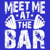 Meet Me At The Bar Funny Gift Weightlifter Bodybuilder Gym Gift 16 in Basic Backpack