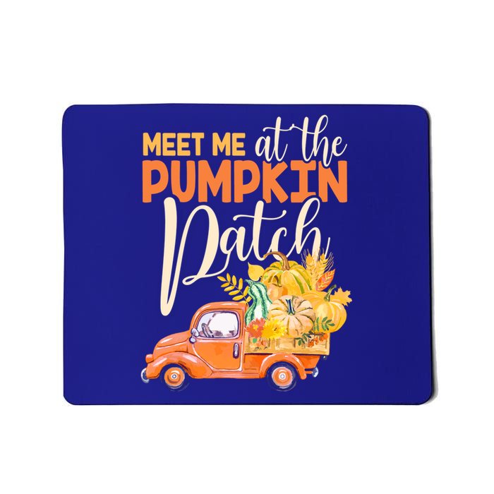 Meet Me At The Pumpkin Patch Funny Truck Pumpkins Gift Mousepad