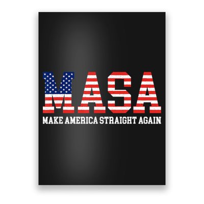 MASA Make America Straight Again Poster