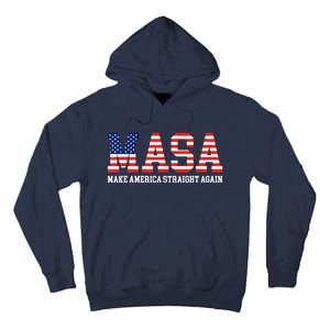 MASA Make America Straight Again Tall Hoodie