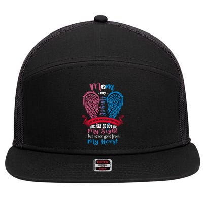 Mom My Angel She May Be Out Sight Never Gone From My Heart Gift 7 Panel Mesh Trucker Snapback Hat