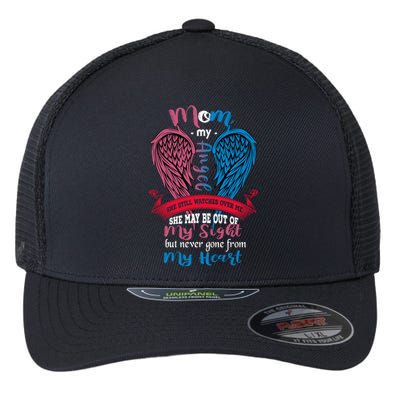 Mom My Angel She May Be Out Sight Never Gone From My Heart Gift Flexfit Unipanel Trucker Cap