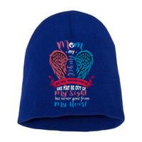 Mom My Angel She May Be Out Sight Never Gone From My Heart Gift Short Acrylic Beanie