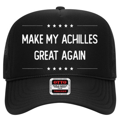 Make My Achilles Great Again Injury Recovery Trucker Hat