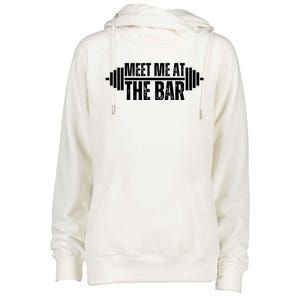 Meet Me At The Bar Weightlifter Cute Gym Lover Workout Funny Gift Womens Funnel Neck Pullover Hood