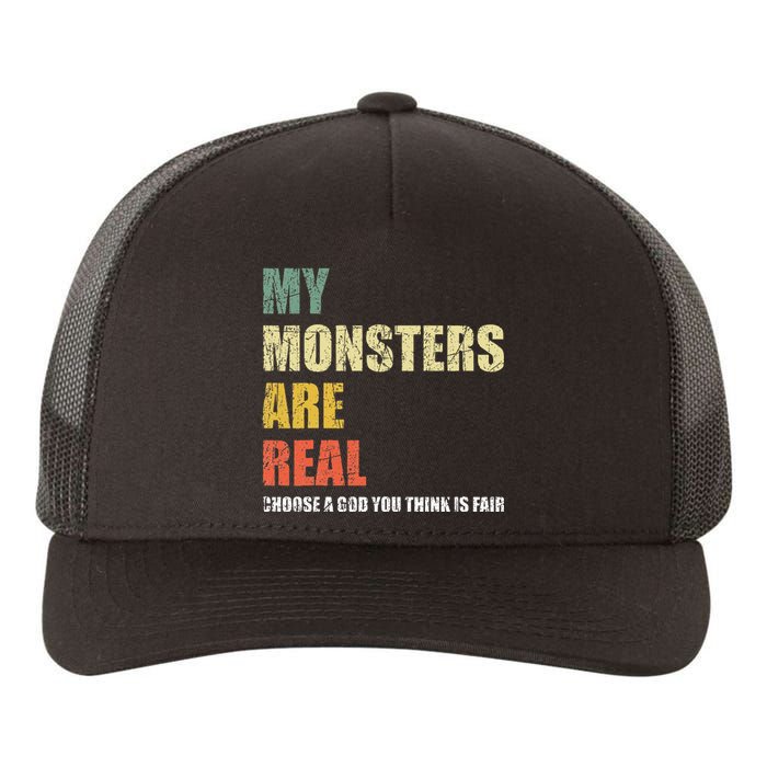 My Monsters Are Real Yupoong Adult 5-Panel Trucker Hat