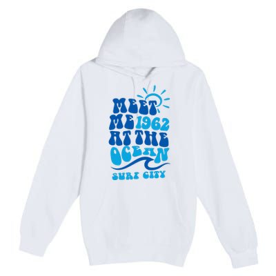 Meet Me At The Ocean Premium Pullover Hoodie