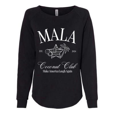 Mala Make America Laugh Again Coconut Is Brat Election 2024 Womens California Wash Sweatshirt