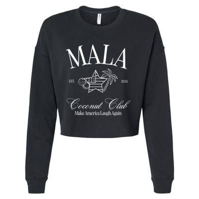 Mala Make America Laugh Again Coconut Is Brat Election 2024 Cropped Pullover Crew