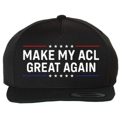 Make My Acl Great Again Knee Surgery Wool Snapback Cap