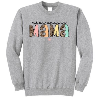 Miniature Mini Aussie Mama Australian Shepherd Mom Dog Cute Gift Tall Sweatshirt