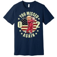 Missed Me Again Donald Trump Golfing Premium T-Shirt