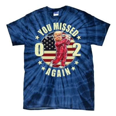 Missed Me Again Donald Trump Golfing Tie-Dye T-Shirt