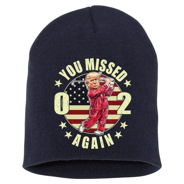 Missed Me Again Donald Trump Golfing Short Acrylic Beanie