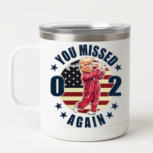 Missed Me Again Donald Trump Golfing 12 oz Stainless Steel Tumbler Cup