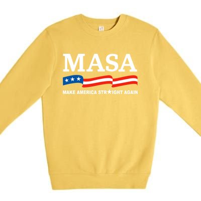 MASA Make America Straight Again Political Funny Sarcastic Premium Crewneck Sweatshirt