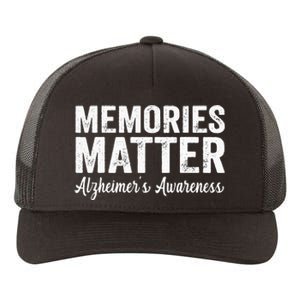 Memories Matter Alzheimers Awareness Endalz Mom Grandma Dad Yupoong Adult 5-Panel Trucker Hat