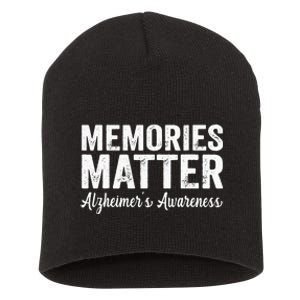 Memories Matter Alzheimers Awareness Endalz Mom Grandma Dad Short Acrylic Beanie