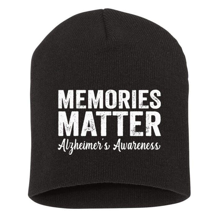 Memories Matter Alzheimers Awareness Endalz Mom Grandma Dad Short Acrylic Beanie