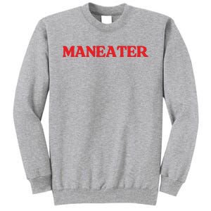 Maneater Tall Sweatshirt