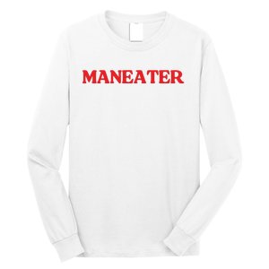 Maneater Long Sleeve Shirt