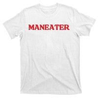 Maneater T-Shirt