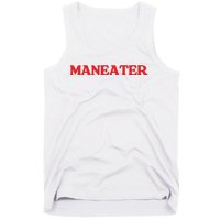 Maneater Tank Top