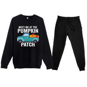 Meet Me At The Pumpkin Patch Pickup Truck Cool Gift Premium Crewneck Sweatsuit Set