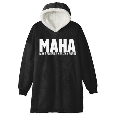 Maha Make America Healthy Again Election Hooded Wearable Blanket