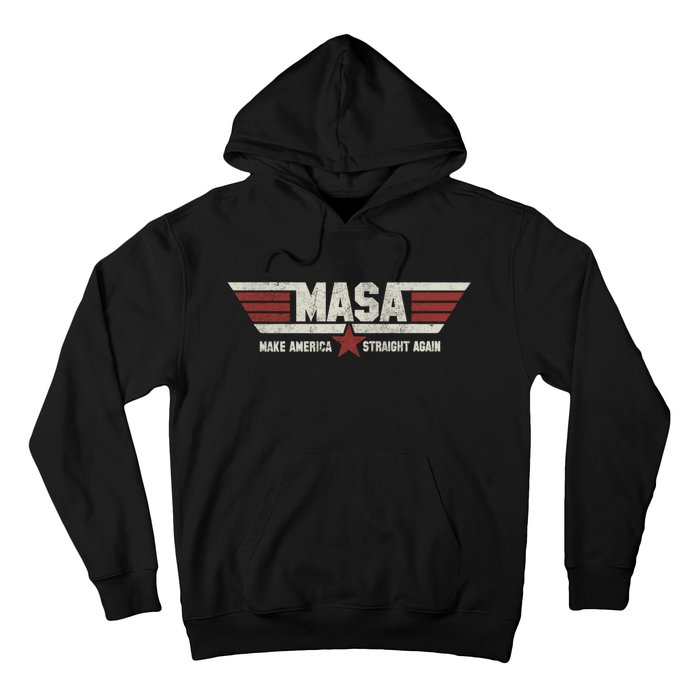 MASA Make America Straight Again Political Funny Sarcastic Hoodie