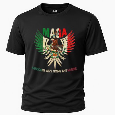 Maga Mexicans AinT Going Anywhere 2025 Performance Shirt