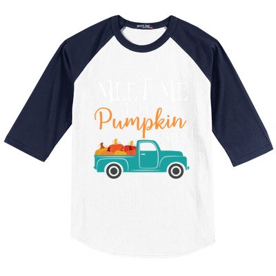 Meet Me At The Pumpkin Patch Love Fall Autumn Holiday Season Cool Gift Baseball Sleeve Shirt