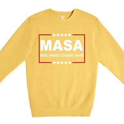 MASA Make America Straight Again Political Funny Sarcastic Premium Crewneck Sweatshirt