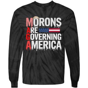 Maga Morons Are Governing America Tie-Dye Long Sleeve Shirt