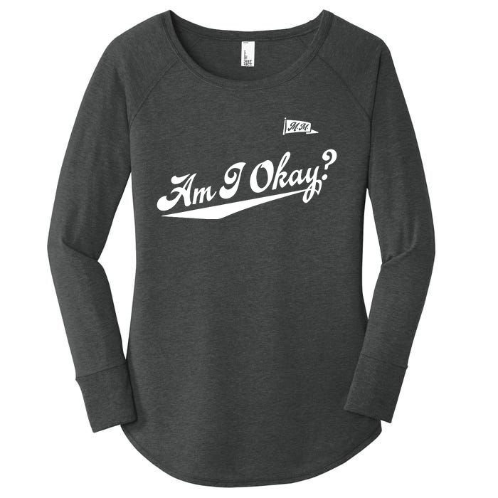 Megan Moroney Am I Okay Women's Perfect Tri Tunic Long Sleeve Shirt