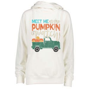 Meet Me At The Pumpkin Patch Pickup Thanksgiving Xmas Outfit Great Gift Womens Funnel Neck Pullover Hood