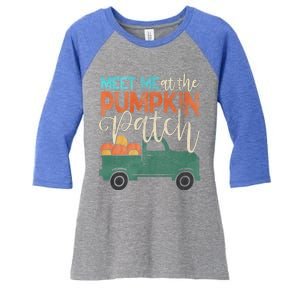 Meet Me At The Pumpkin Patch Pickup Thanksgiving Xmas Outfit Great Gift Women's Tri-Blend 3/4-Sleeve Raglan Shirt