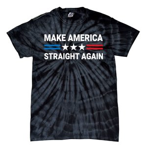 MASA Make America Straight Again Political Funny Sarcastic Tie-Dye T-Shirt