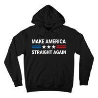 MASA Make America Straight Again Political Funny Sarcastic Tall Hoodie